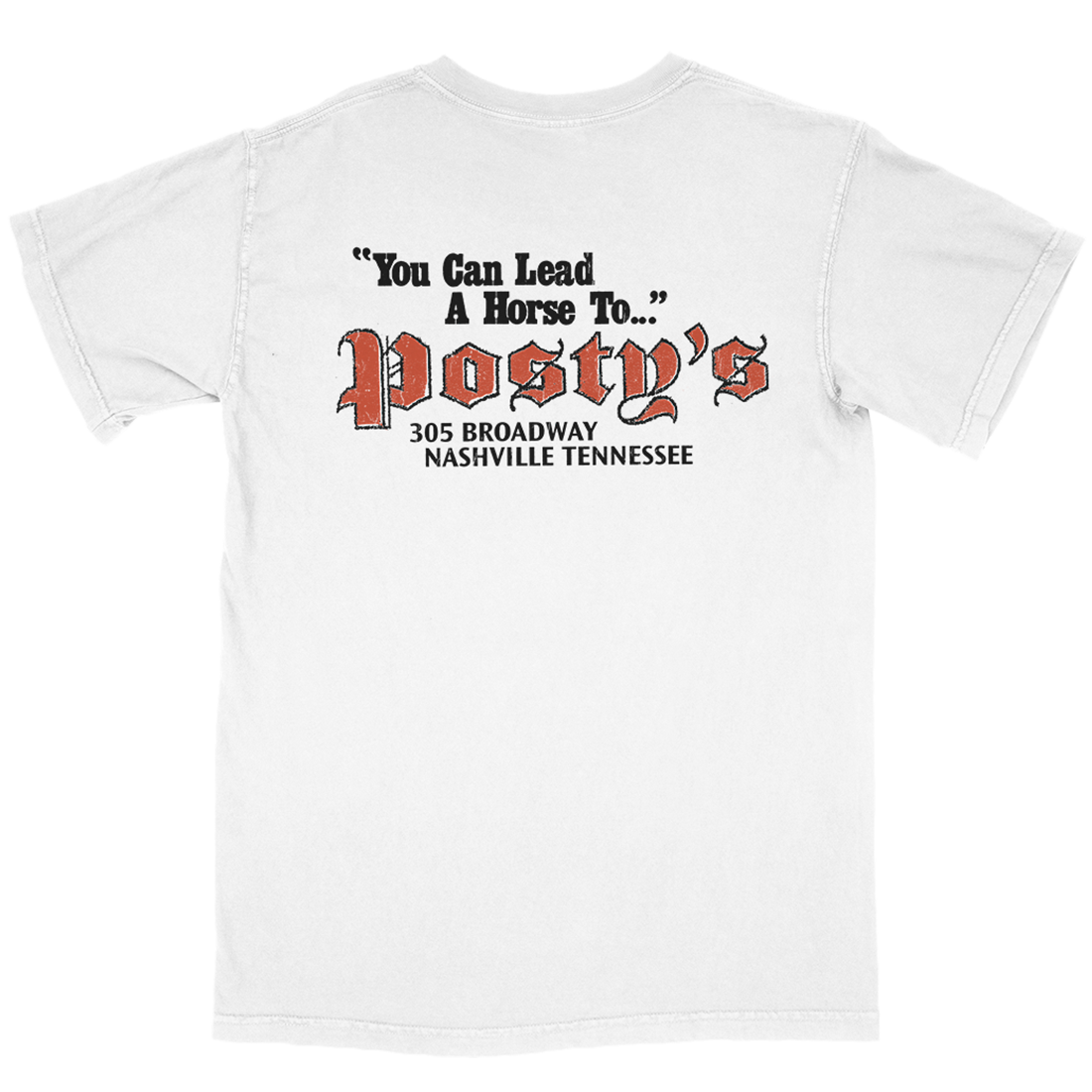 Lead a Horse to Posty's T-Shirt